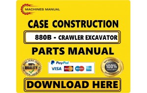 Case 880B Crawler Excavator Parts Catalog Manual Pdf