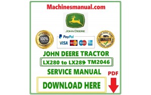 Download John Deere LX280, LX280AWS, LX289 Lawn Tractor Technical Service Manual Pdf-TM2046