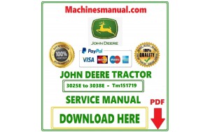 John Deere 3025E, 3032E, 3038E Compact Utility Tractor Technical Manual Pdf-Tm151719