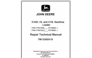 John Deere 310SL HL and 410L Backhoe Loader Repair Technical Manual Pdf-TM13300X19