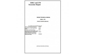 John Deere 330LC, 370 Excavator Technical Service Repair Manual Pdf-TM1670