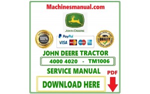 John Deere 4000 4020 Tractor Diagnostic Operation and Test Technical Service Repair Manual Pdf-tm1006