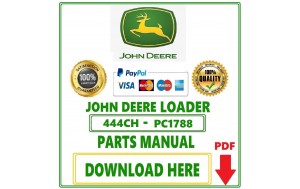 John Deere 444C and 444CH Loader Parts Catalog Manual Pdf-PC1788