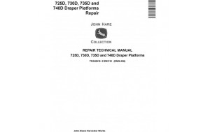 John Deere 725D, 730D, 735D AND 740D Draper Platforms Repair Technical Manual Pdf-TM148919